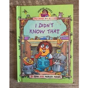 Little Critter I Didn't Know That Mercer Mayer Hardcover 1995 Readers Digest